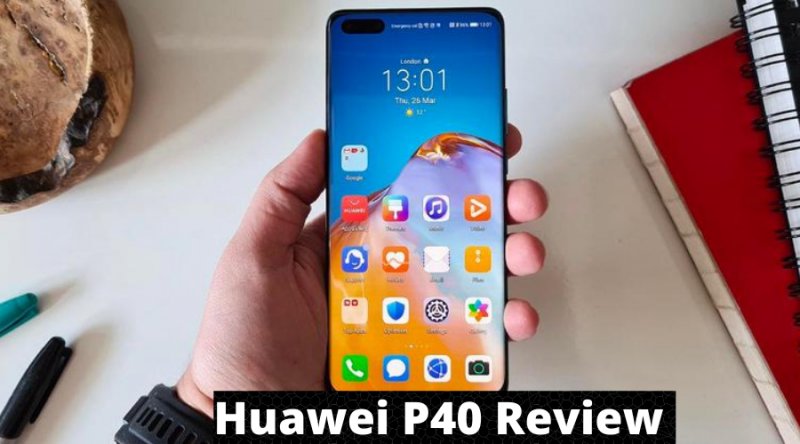 Huawei P40 Review - Exquisite Design, High-Cost Performance